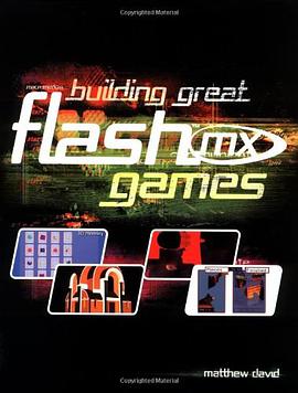 Building Great Flash MX Games pdf epub mobi 电子书 下载