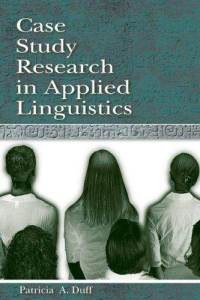 Case Study Research in Applied Linguistics pdf epub mobi 電子書 下載