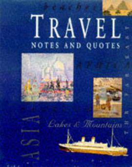 Travel Notes And Quotes pdf epub mobi 电子书 下载