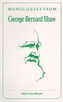 Monologues from George Bernard Shaw pdf epub mobi 电子书 下载