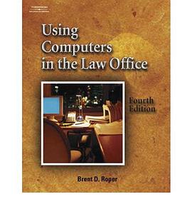 Using Computers in the Law Office pdf epub mobi 电子书 下载