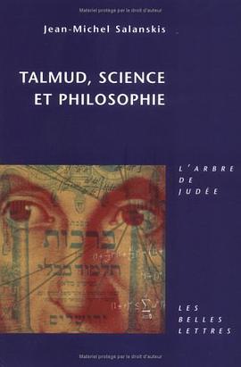 Talmud, science et philosophie pdf epub mobi 电子书 下载
