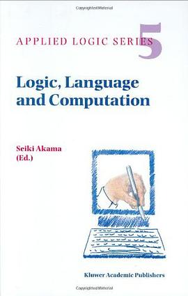 Logic, Language and Computation pdf epub mobi 电子书 下载