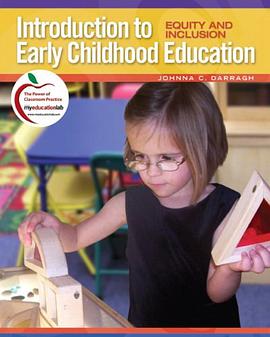 Introduction to Early Childhood Education pdf epub mobi 电子书 下载