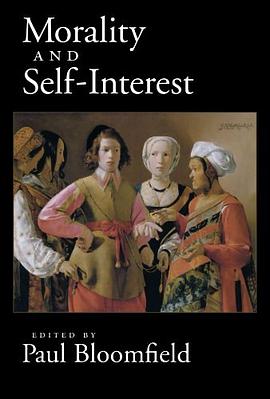 Morality and Self-interest pdf epub mobi 电子书 下载