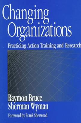 Changing Organizations pdf epub mobi 电子书 下载