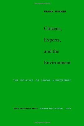 Citizens, Experts, and the Environment pdf epub mobi 电子书 下载
