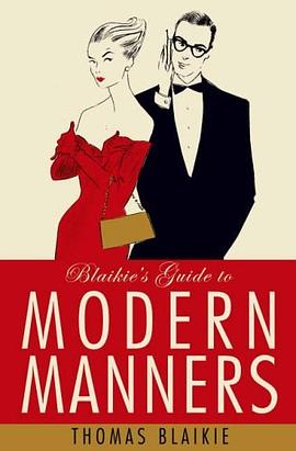 Blaikie’s Guide to Modern Manners pdf epub mobi 电子书 下载
