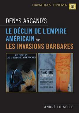 Denys Arcand's Le "Declin De L'empire Americain" and Les "Invasions Barbares" pdf epub mobi 电子书 下载
