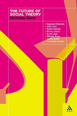 The Future of Social Theory pdf epub mobi 电子书 下载