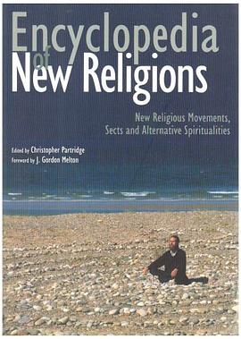 Encyclopedia of New Religions pdf epub mobi 电子书 下载