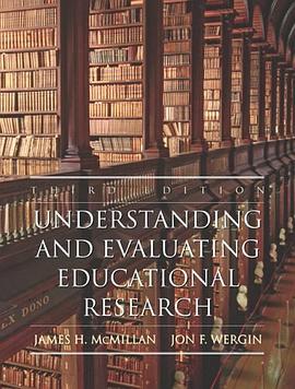 Understanding and Evaluating Educational Research pdf epub mobi 电子书 下载