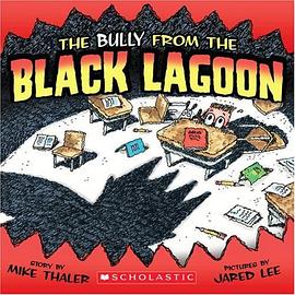 The Bully from the Black Lagoon pdf epub mobi 电子书 下载