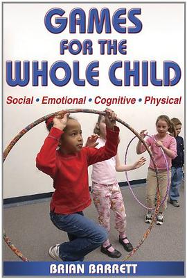 Games for the Whole Child pdf epub mobi 电子书 下载