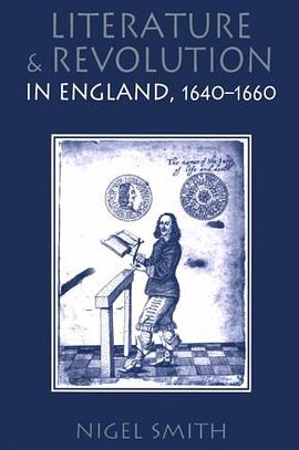 Literature and Revolution in England, 1640-1660 pdf epub mobi 电子书 下载