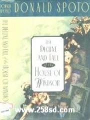 The Decline and Fall of the House of Windsor pdf epub mobi 电子书 下载