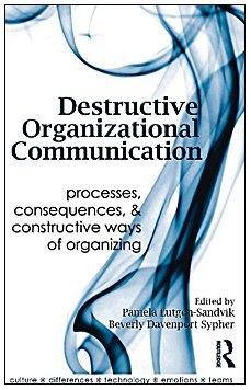Destructive Organizational Communication pdf epub mobi 电子书 下载