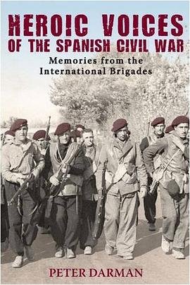 Heroic Voices of the Spanish Civil War pdf epub mobi 电子书 下载