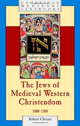 The Jews of Medieval Western Christendom, 1000-1500 (Cambridge Medieval Textbooks) pdf epub mobi 電子書 下載