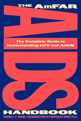 The AmFAR AIDS Handbook pdf epub mobi 电子书 下载