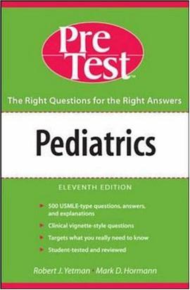 Pediatrics PreTest Self Assessment and Review, Eleventh Edition (Pretest Series) pdf epub mobi 电子书 下载