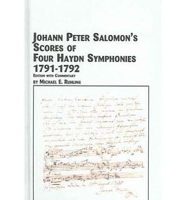 Johann Peter Salomon's Scores Of Four Haydn Symphonies 1791-1792 pdf epub mobi 电子书 下载