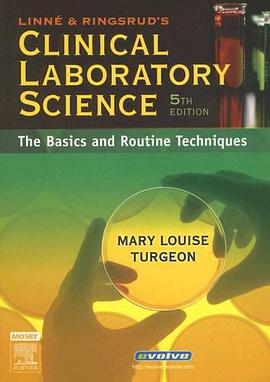 Linne & Ringsrud's Clinical Laboratory Science pdf epub mobi 电子书 下载