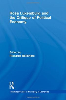 Rosa Luxemburg and the Critique of Political Economy pdf epub mobi 电子书 下载