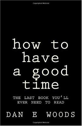 how to have a good time pdf epub mobi 电子书 下载