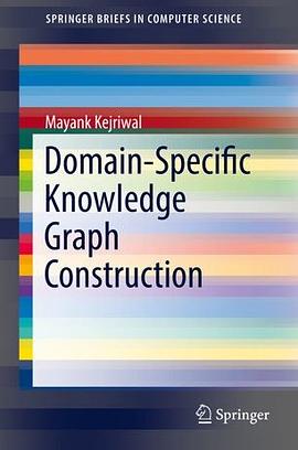 Domain-Specific Knowledge Graph Construction pdf epub mobi 电子书 下载
