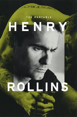 The Portable Henry Rollins pdf epub mobi 下载