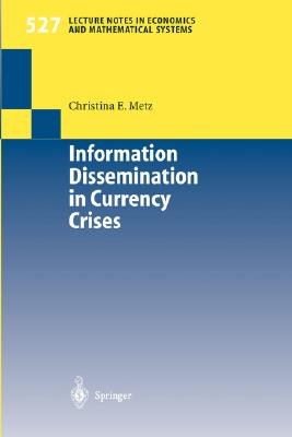 Information Dissemination in Currency Crises pdf epub mobi 电子书 下载