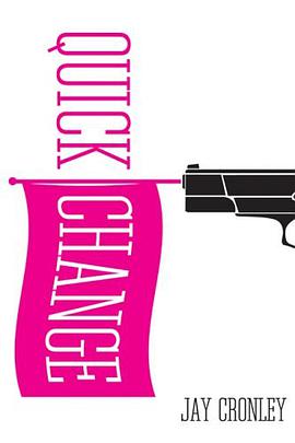 Quick Change pdf epub mobi 电子书 下载