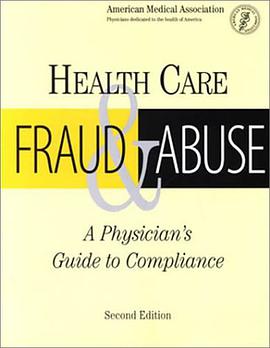 Health Care Fraud and Abuse pdf epub mobi 电子书 下载