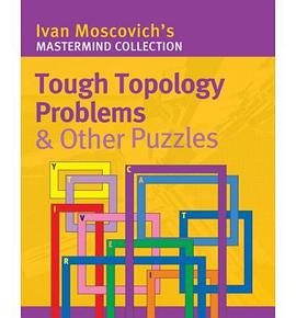 Tough Topology Problems & Other Puzzles pdf epub mobi 电子书 下载