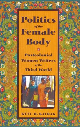 Politics of the Female Body pdf epub mobi 电子书 下载