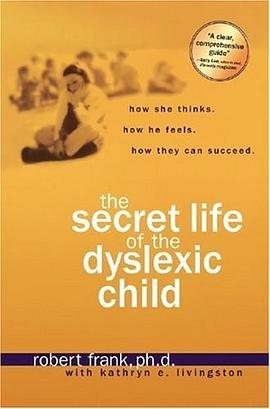 The Secret Life of the Dyslexic Child pdf epub mobi 电子书 下载