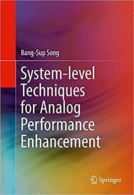 System-level Techniques for Analog Performance Enhancement pdf epub mobi 电子书 下载