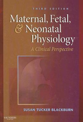 Maternal, Fetal, & Neonatal Physiology pdf epub mobi 电子书 下载