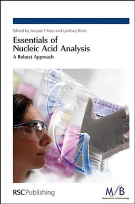 Essentials of Nucleic Acid Analysis pdf epub mobi 电子书 下载