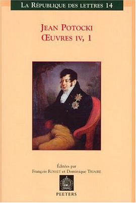 Jean Potocki, OEuvres IV-1 pdf epub mobi 電子書 下載