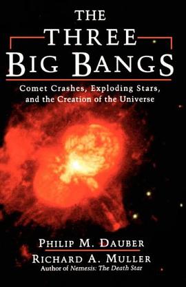 The Three Big Bangs pdf epub mobi 电子书 下载