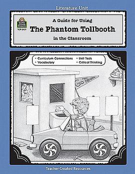 A Guide for Using the Phantom Tollbooth in the Classroom pdf epub mobi 电子书 下载