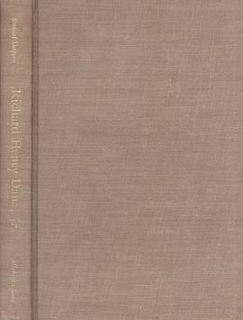 Richard Henry Dana, Jr. 1815-1882 pdf epub mobi 电子书 下载