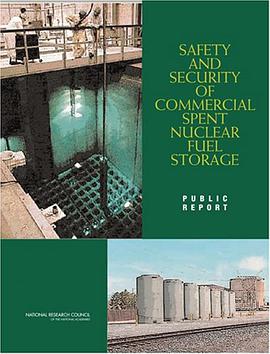 Safety and Security of Commercial Spent Nuclear Fuel Storage pdf epub mobi 电子书 下载