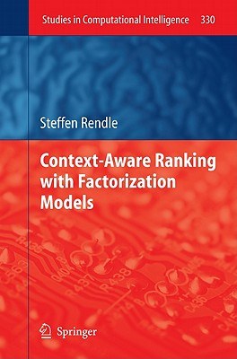Context-Aware Ranking with Factorization Models pdf epub mobi 電子書 下載