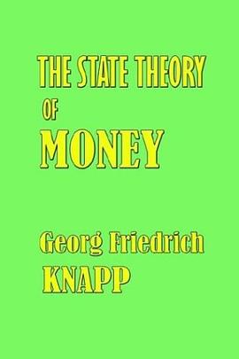 The State Theory of Money pdf epub mobi 电子书 下载
