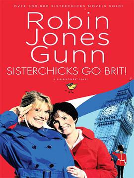 Sisterchicks Go Brit! pdf epub mobi 电子书 下载