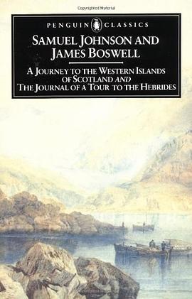 The Journey to the Western Islands Scotland and The Journal of a Tour to the Hebrides pdf epub mobi 电子书 下载