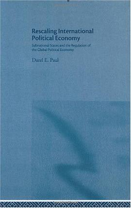Rescaling International Political Economy pdf epub mobi 电子书 下载